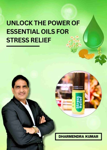 Power Of Essential Oils For Stress Relief - Image 2